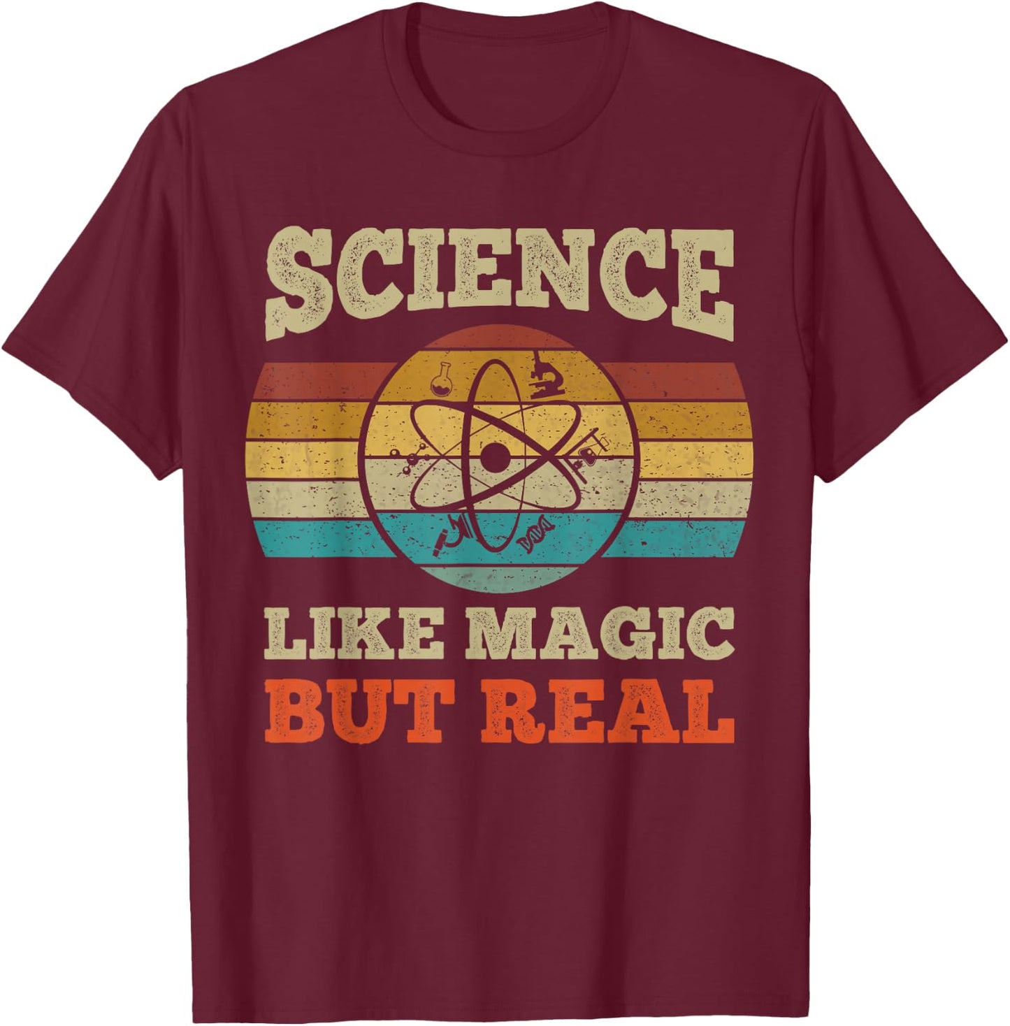 Science Like Magic But Real Shirt Science Teacher Geek Nerd T-Shirt - T-Shirt | Maroon
