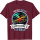 Geeks Physics Science Men's Women's Saying Feynman Nerd Saying T-Shirt - T-Shirt | Maroon