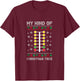 Drag Racing My Kind of Christmas Tree Drag Racer Xmas T-Shirt - T-Shirt | Maroon
