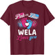Pink Or Blue Wela Loves You Baby Gender Reveal Party T-Shirt - T-Shirt | Maroon