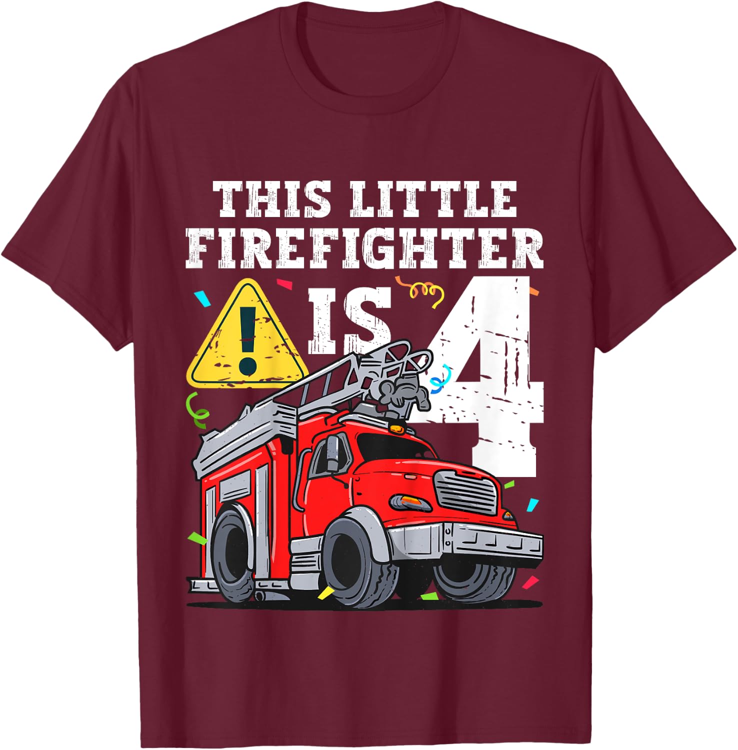Kids Fire Truck 4 Year Old Firefighter 4th Birthday Toddler Boy T-Shirt - T-Shirt | Maroon