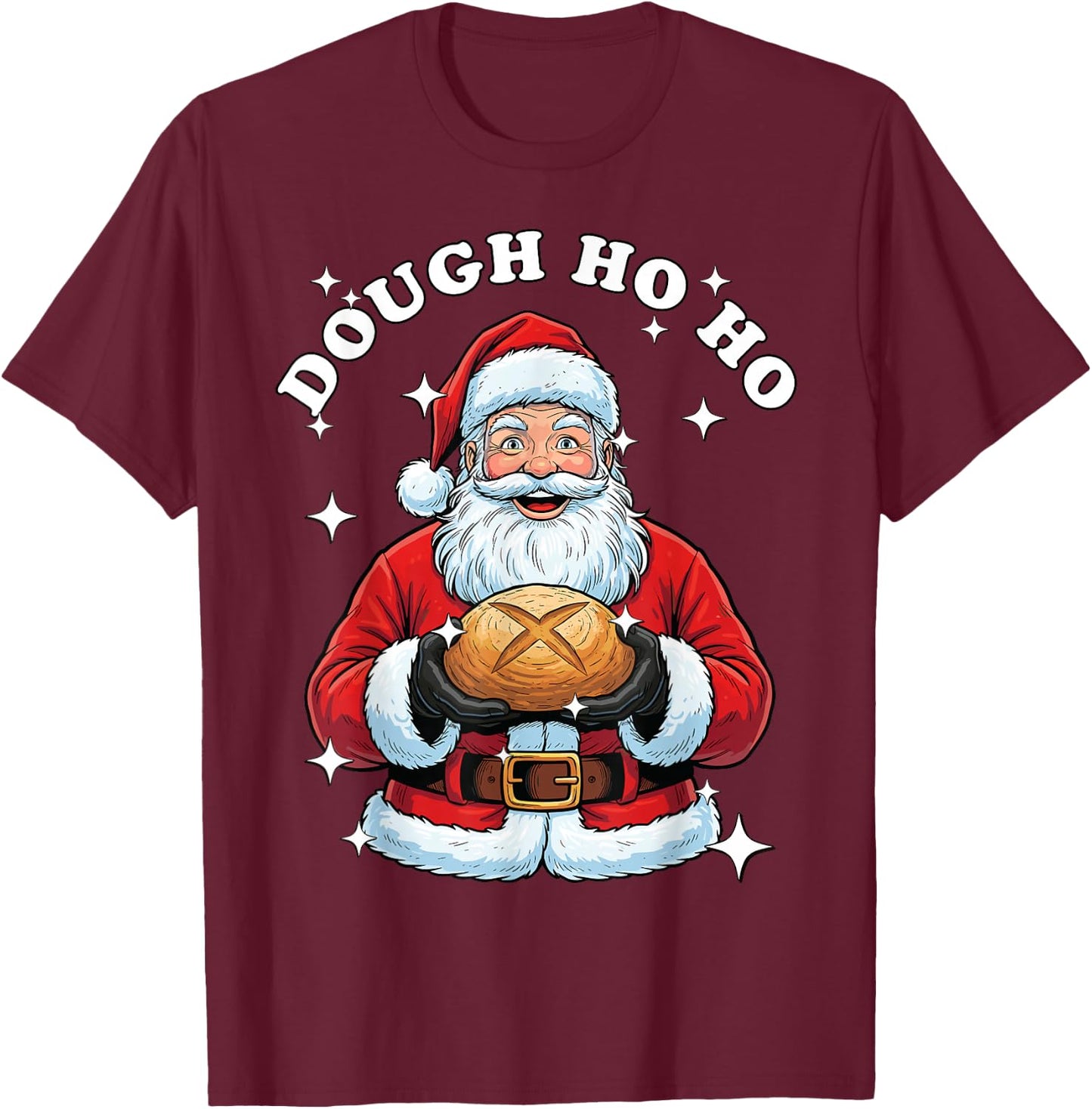 Sourdough Bread Christmas, Baker Santa Sourdough T-Shirt - T-Shirt | Maroon