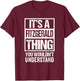 It's A Fitzgerald Thing You Wouldn't Understand T-Shirt - T-Shirt | Maroon