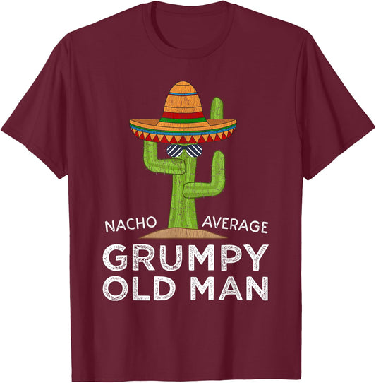 Fun Hilarious Funny Grumpy Old Man T-Shirt - T-Shirt | Maroon