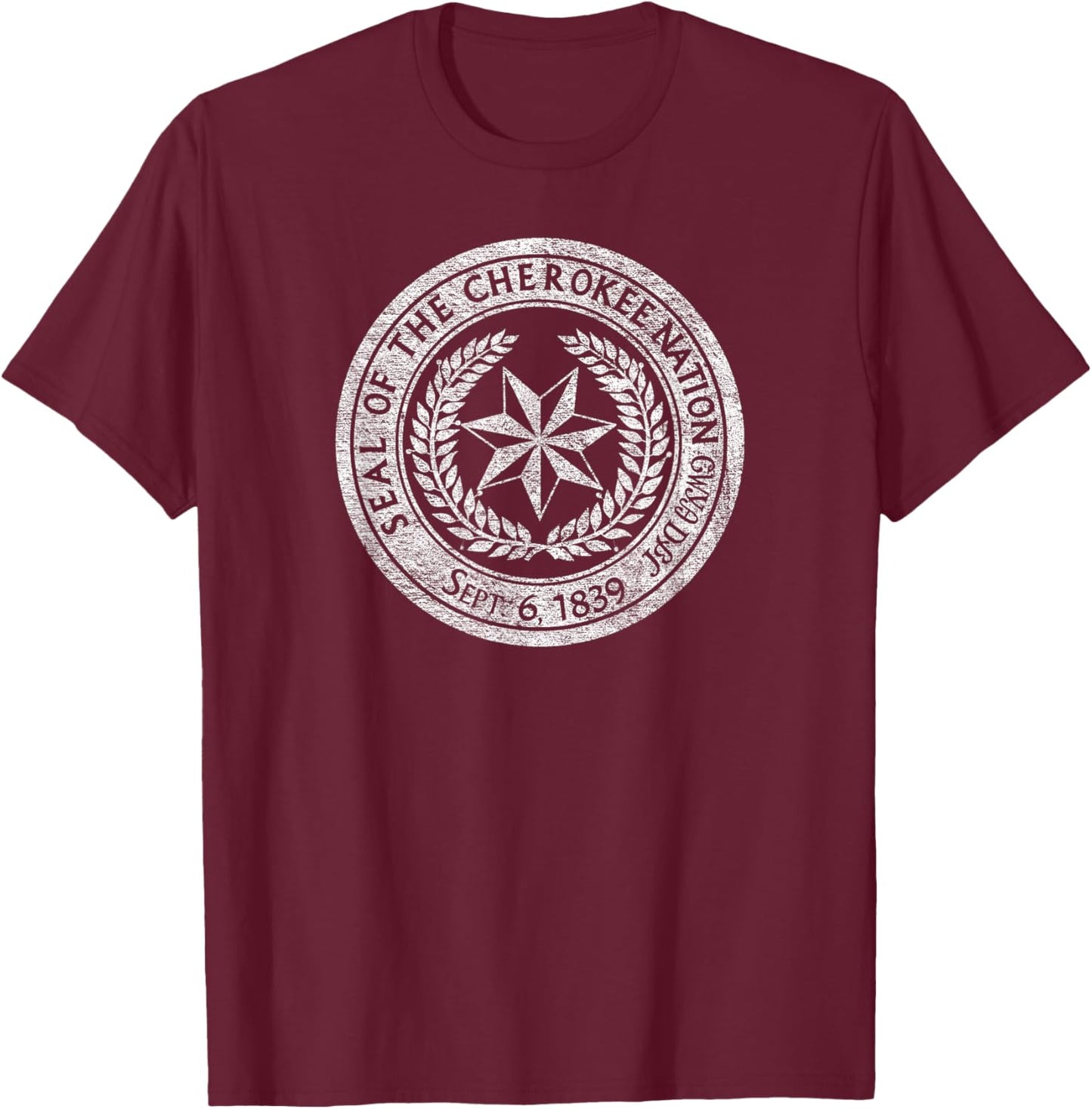 Cherokee Nation Seal Native American Tribe Pride Honor T-Shirt - T-Shirt | Maroon