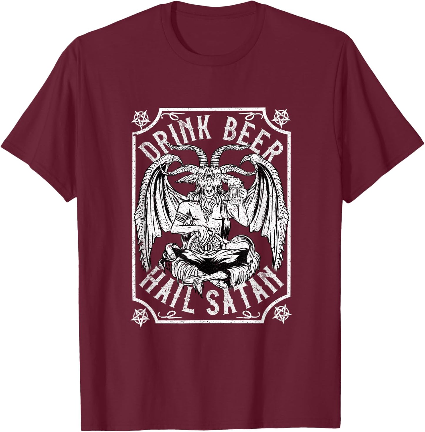 Drink Beer Hail Satan I Satanic Baphomet I Pentagram Occult T-Shirt - T-Shirt | Maroon