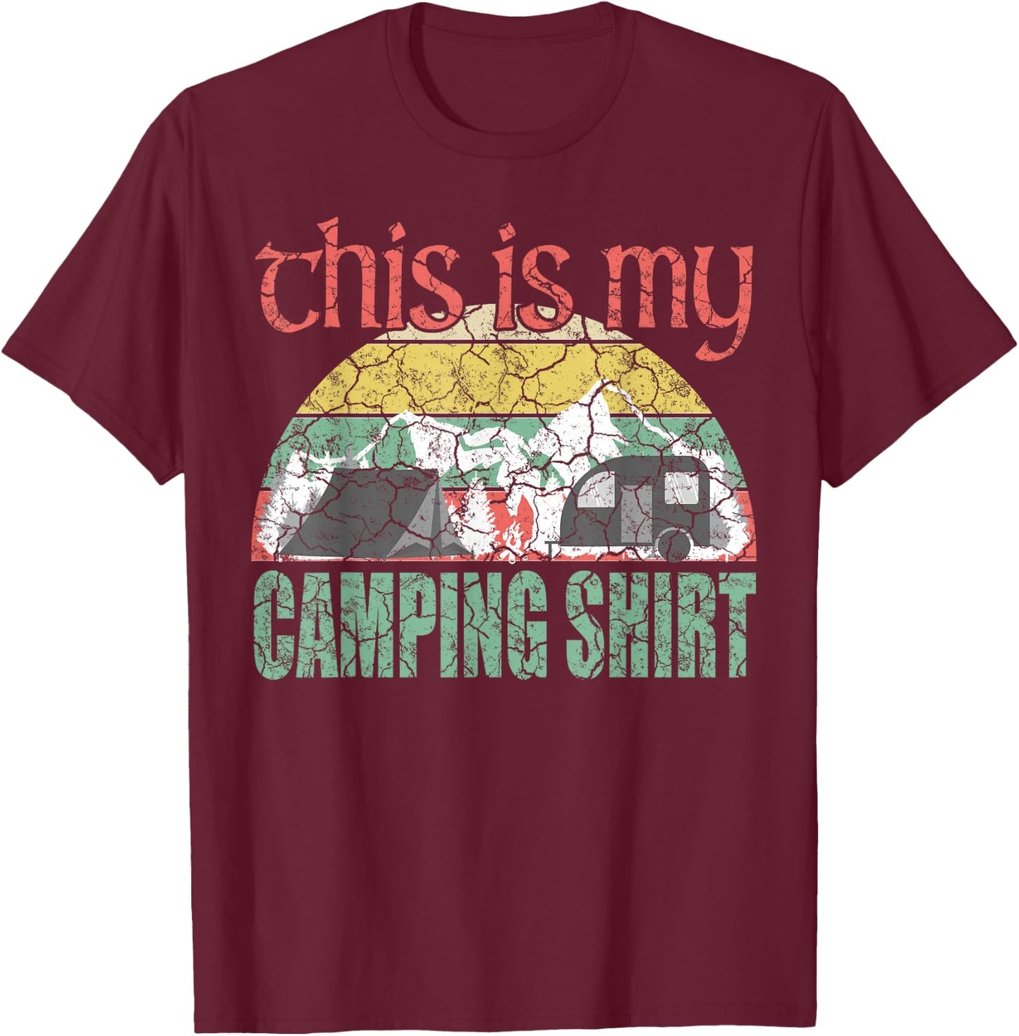 RV Life Camper Shirt This is my Camping T Shirt T-Shirt - T-Shirt | Maroon