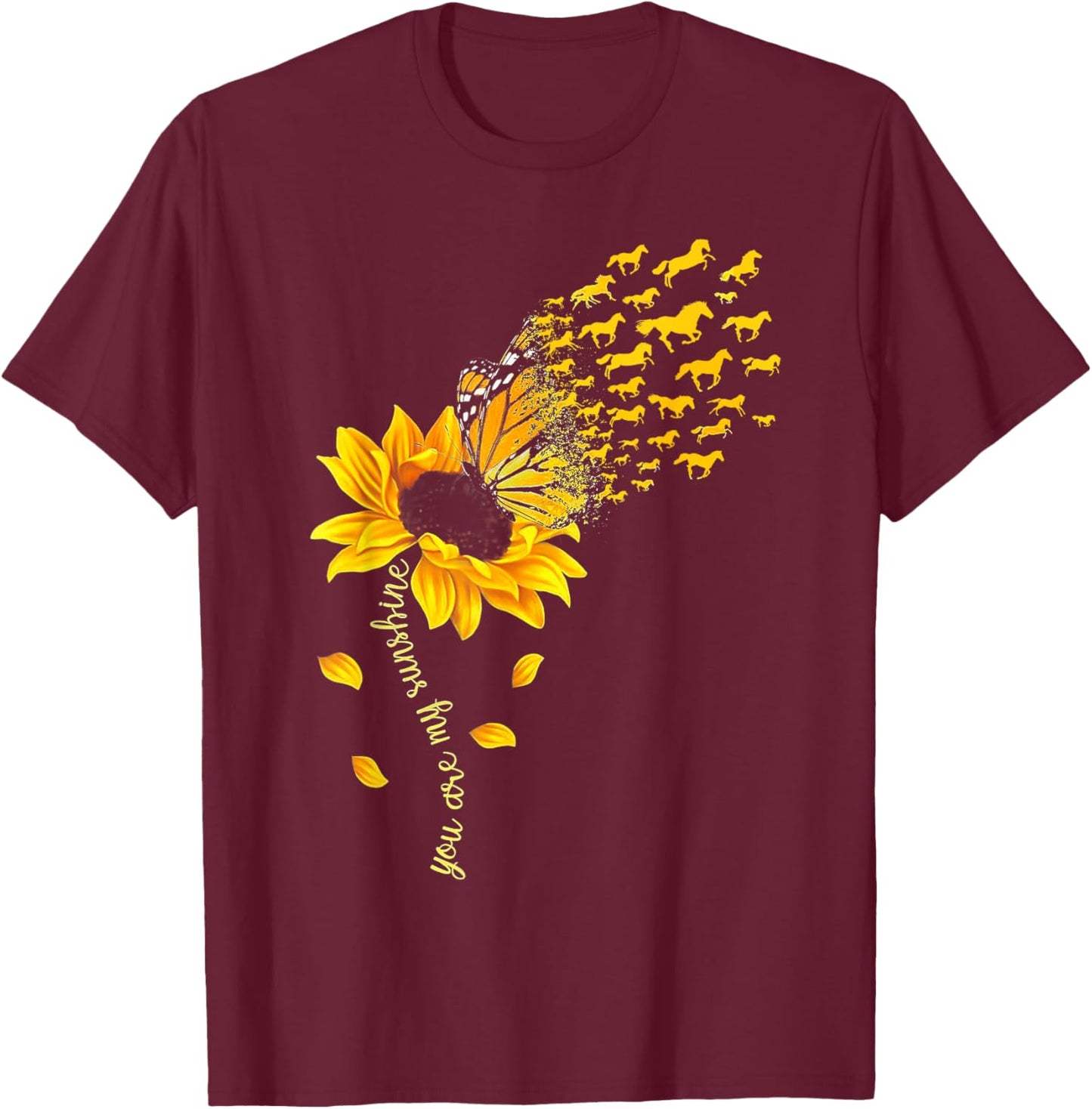 You are My Sunshine Horse Sunflower Funny Horses Lover T-Shirt - T-Shirt | Maroon