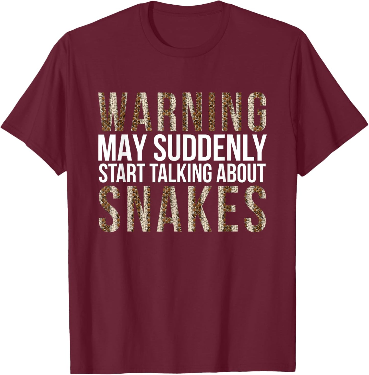Snake Pet Owner Reptile Snakes Love Snake Skin Gifts T-Shirt - T-Shirt | Maroon