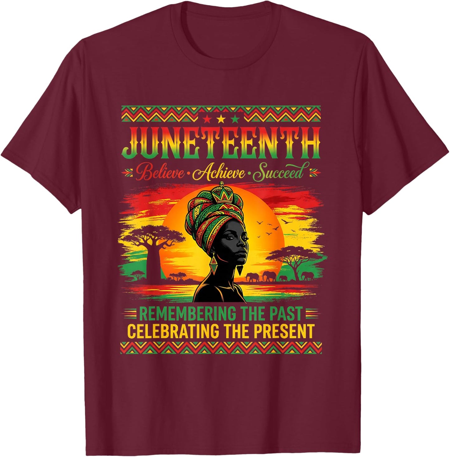 Retro Juneteenth Believe Achieve Succeed History Month Vibe T-Shirt - T-Shirt | Maroon