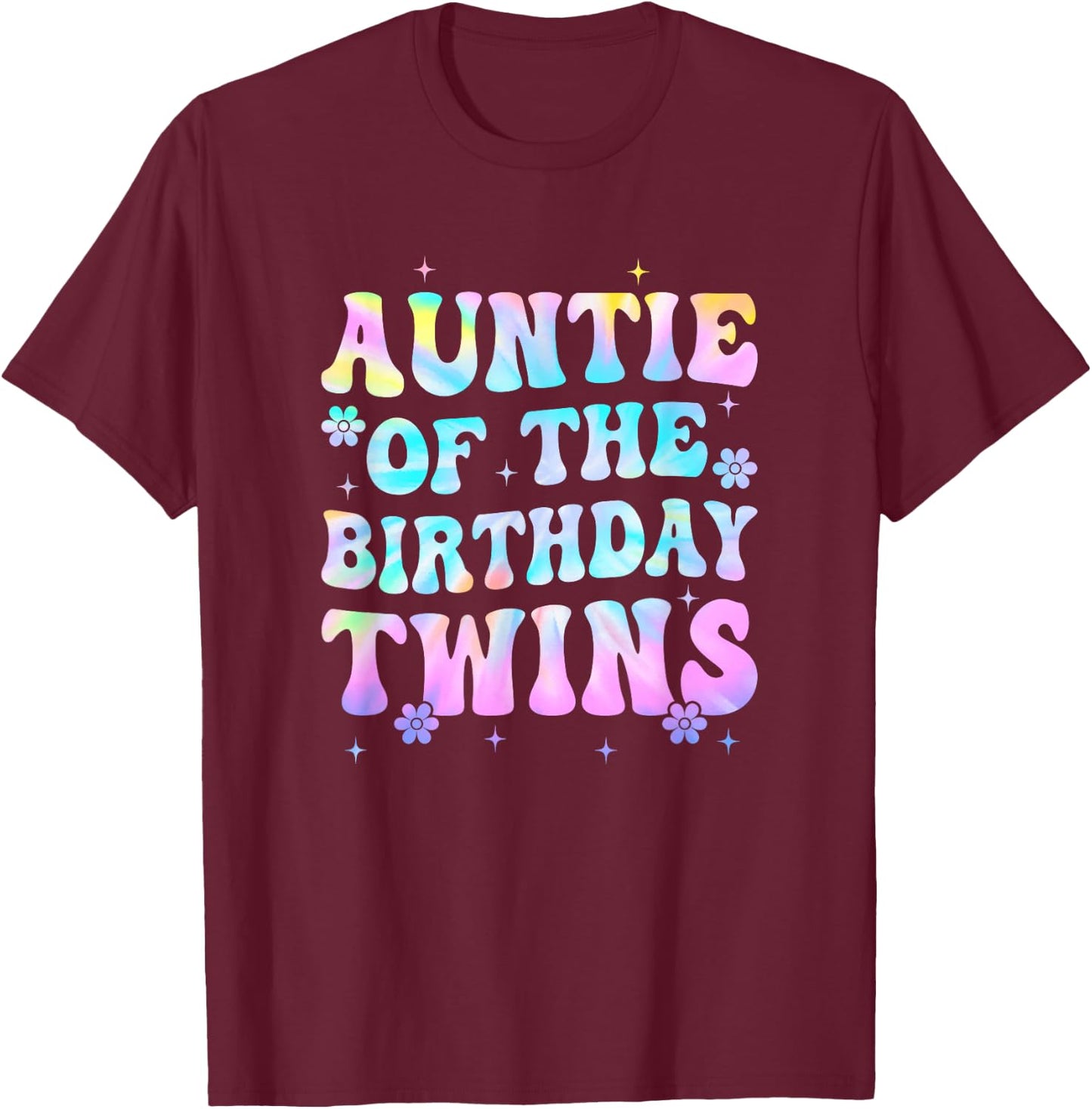 Auntie of The Birthday Twins Girls Kids Party Retro Bday T-Shirt - T-Shirt | Maroon