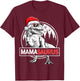 Mamasaurus T shirt Dinosaur Christmas Pajamas T rex Family T-Shirt - T-Shirt | Maroon