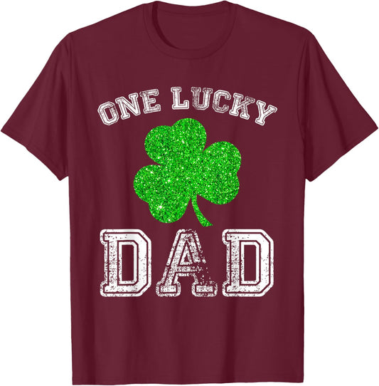 Daddy One Lucky Dad St. Patricks Day Daddy Fathers T-Shirt - T-Shirt | Maroon