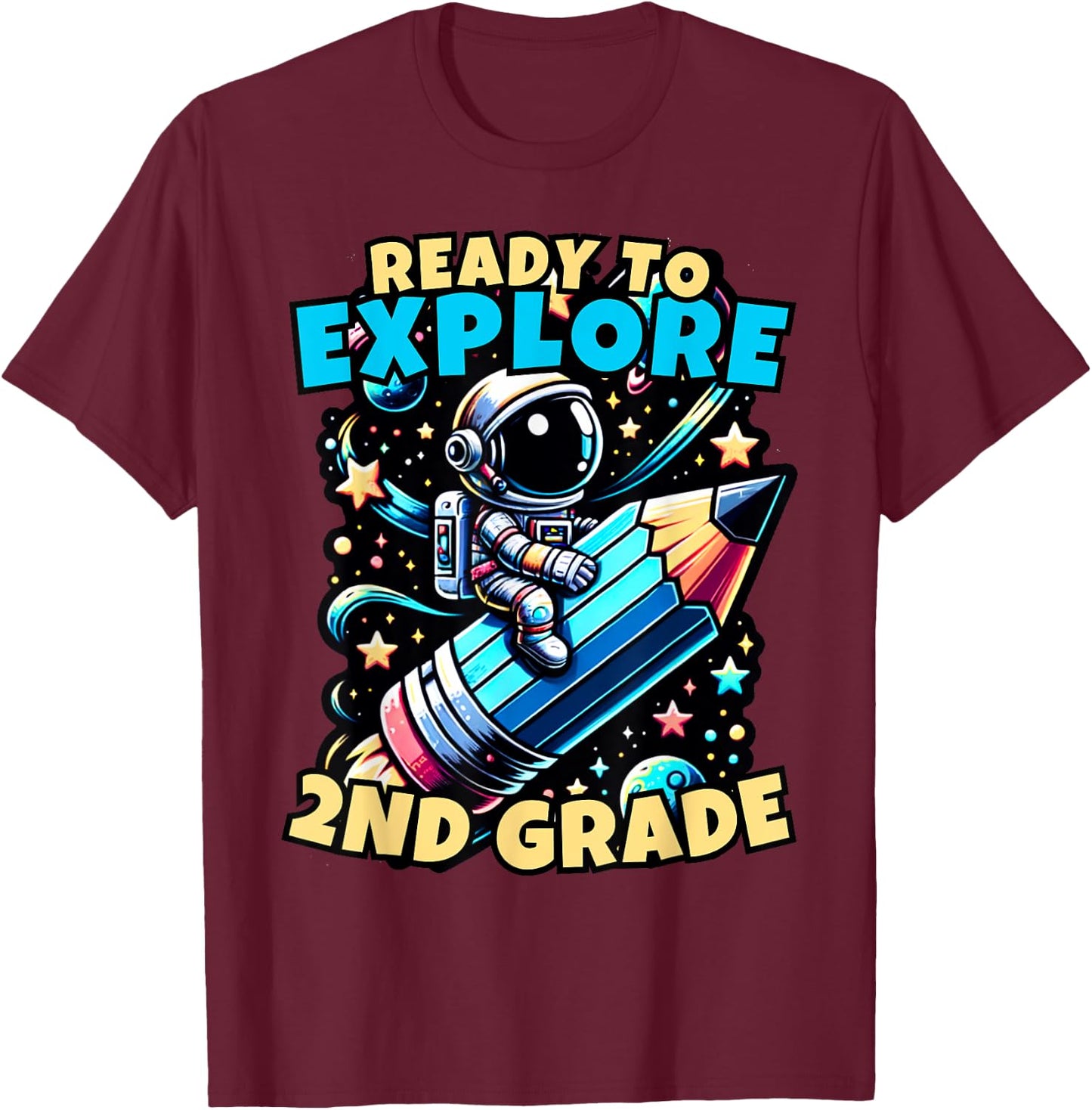 Ready to Explore 2nd Grade Kids Astronaut Back to School T-Shirt - T-Shirt | Maroon