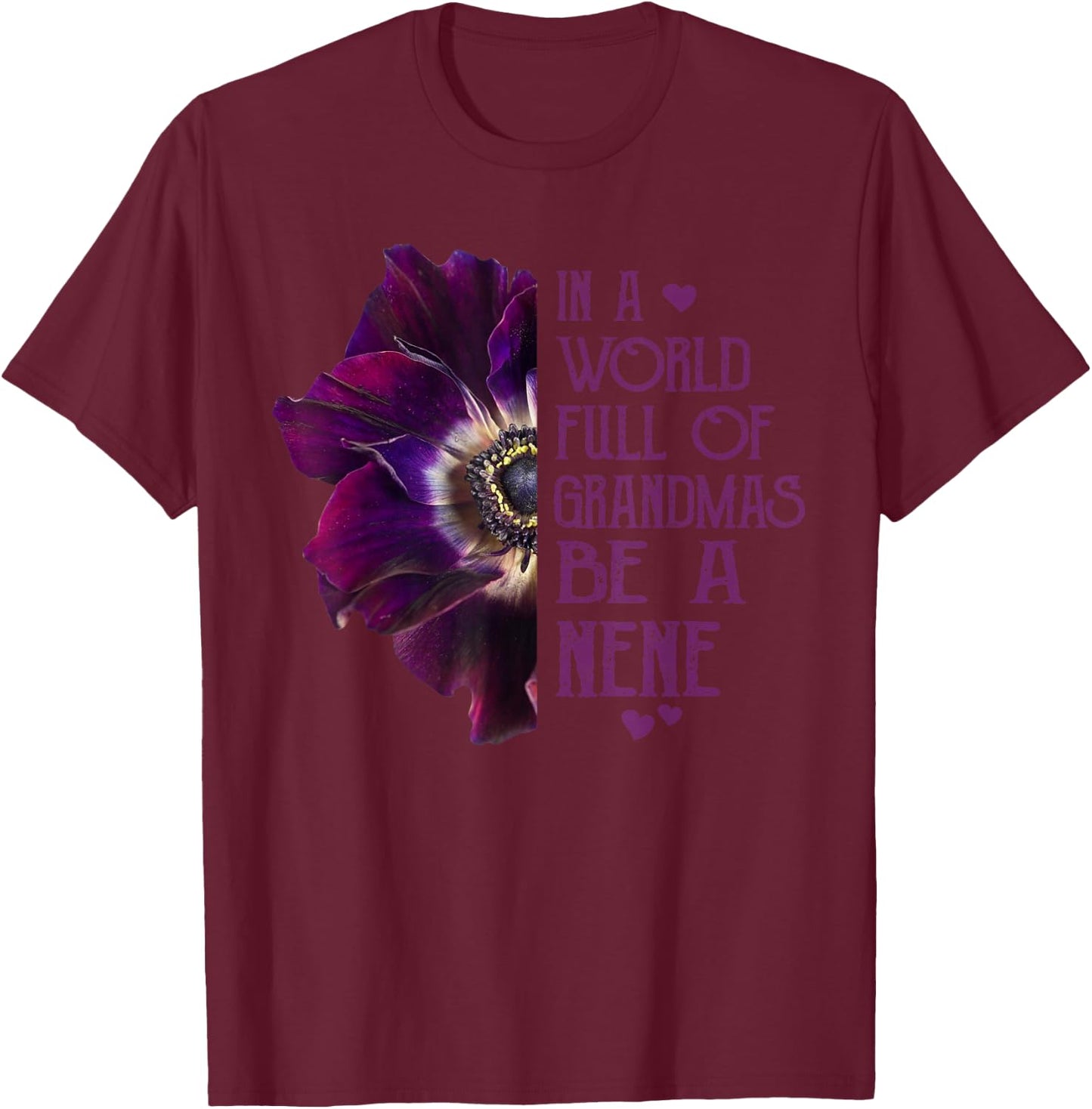In A World Full OF Grandmas Be A Nene Mother Day Kids T-Shirt - T-Shirt | Maroon