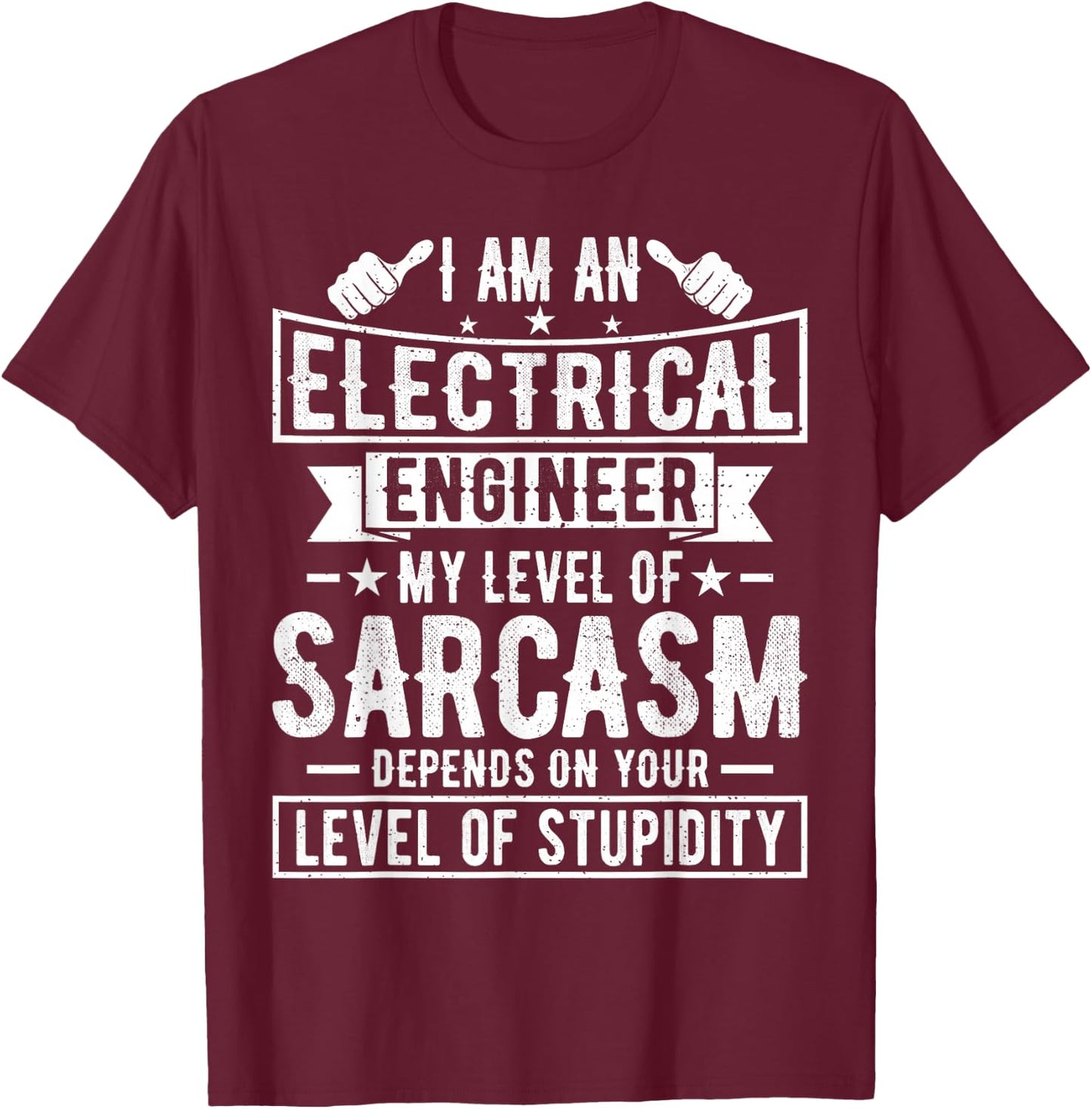 Electrical Engineer - Funny Electrical Engineering Engineer T-Shirt - T-Shirt | Maroon