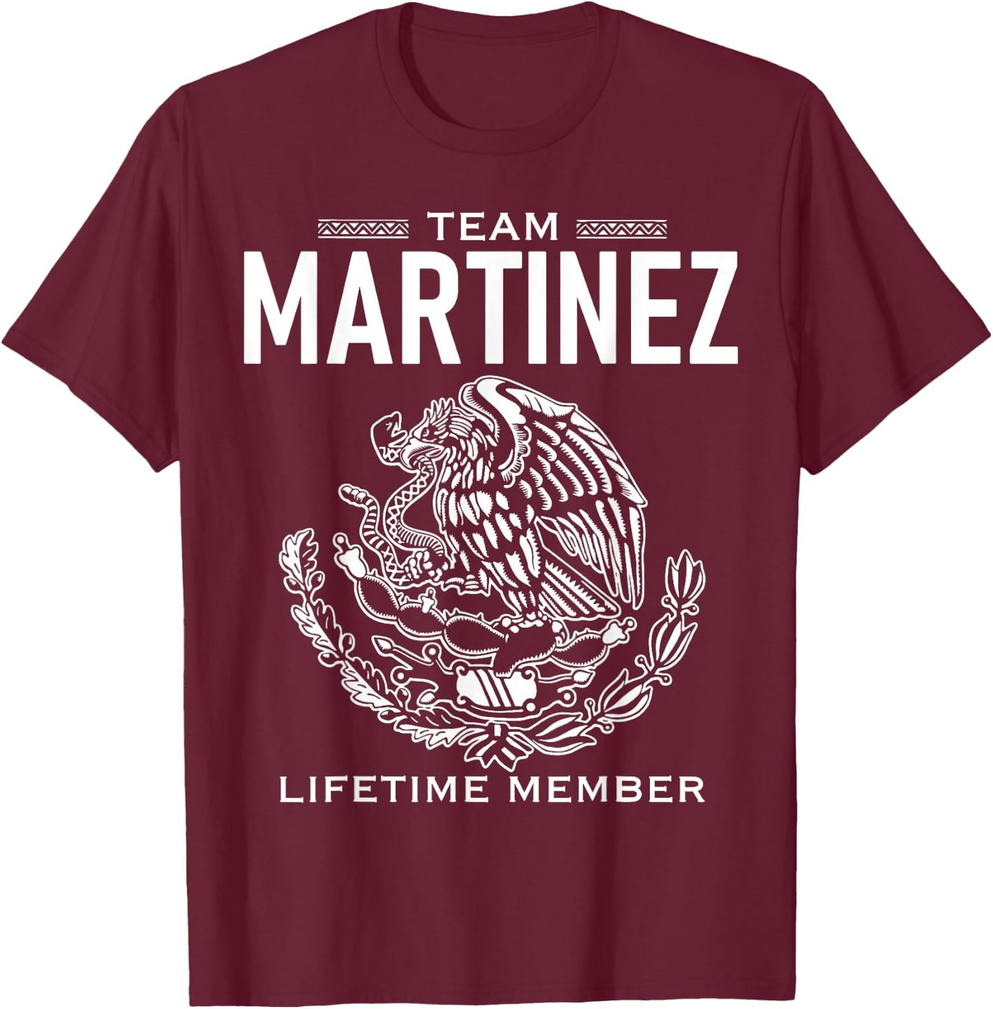 Team Martinez Lifetime Member Gift Shirt Proud Surname T-Shirt - T-Shirt | Maroon