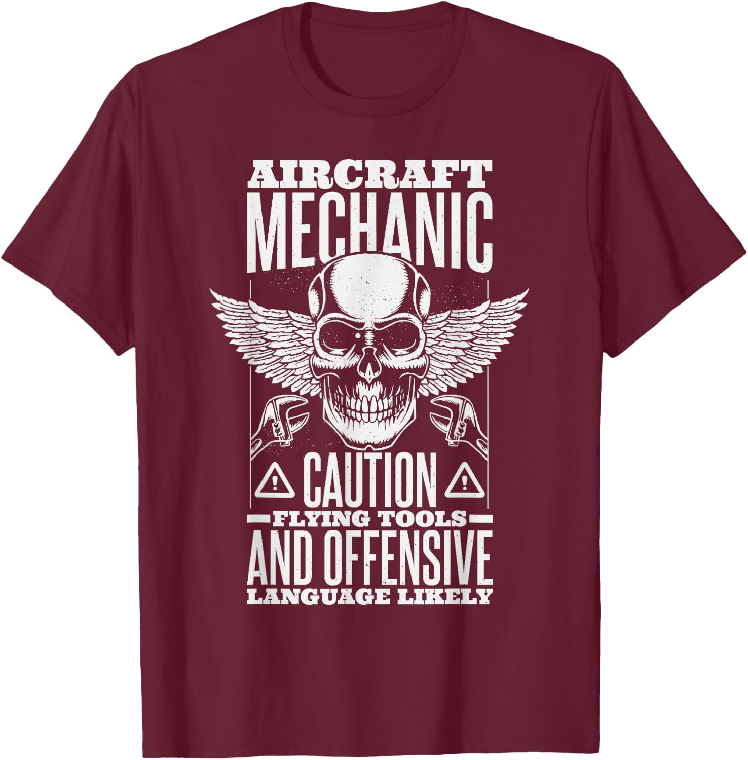 Aircraft Mechanic Flying Tools And Offensive Language, Plane T-Shirt - T-Shirt | Maroon