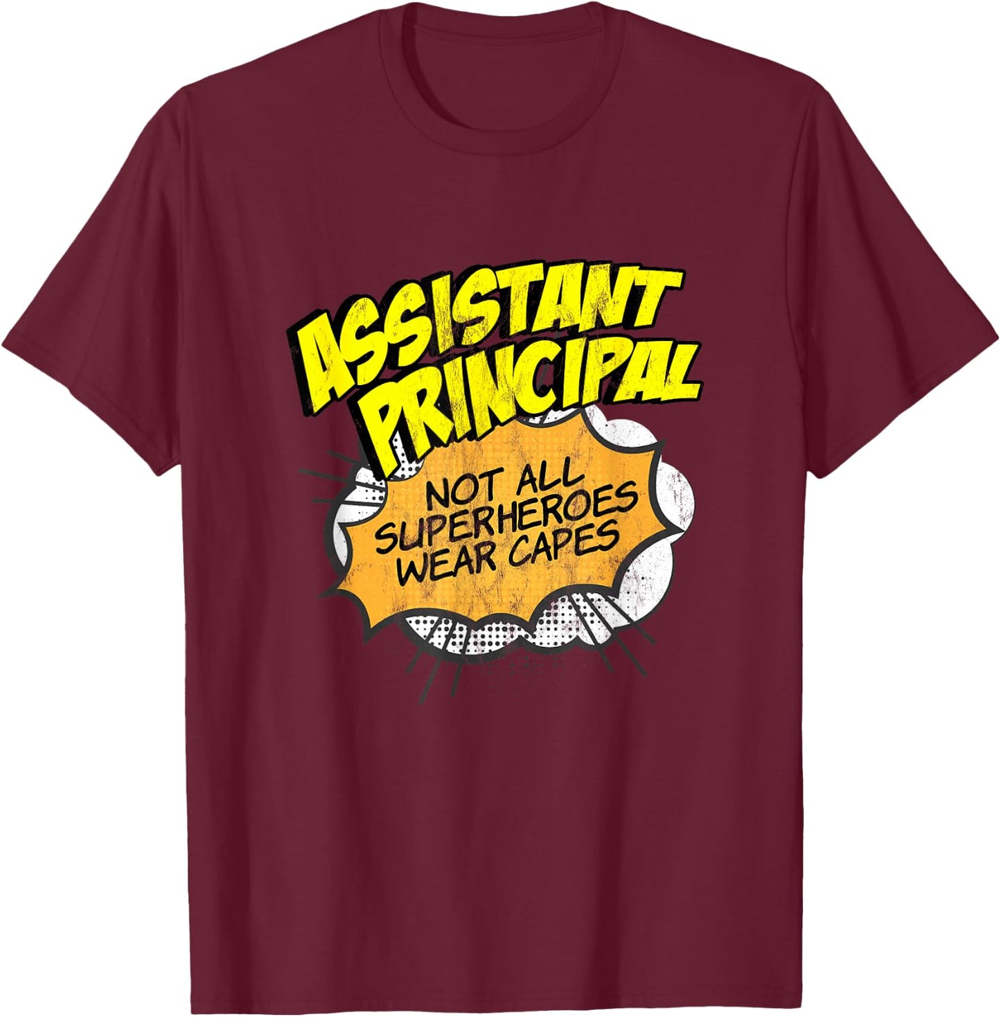 Assistant Principal Superhero Funny Comic Gifts Small T-Shirt - T-Shirt | Maroon