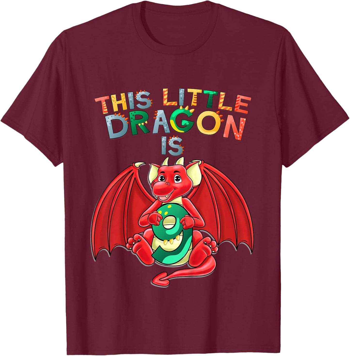 Kids This Little Dragon Is 9 Dragon 9th Birthday 9 Year Old Boy T-Shirt - T-Shirt | Maroon