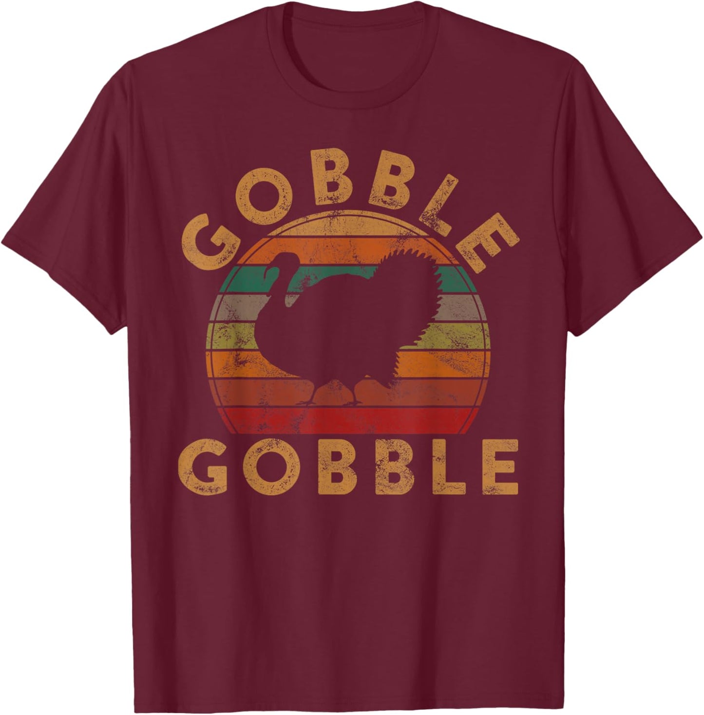 Gobble Gobble Turkey Thanksgiving Day Gifts Trot Leg Day T-Shirt - T-Shirt | Maroon