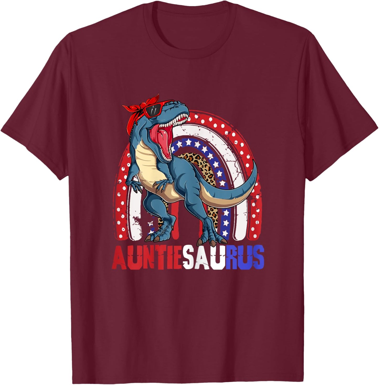 Auntiesaurus T Rex Dinosaur Auntie Saurus Family 4th of July T-Shirt - T-Shirt | Maroon