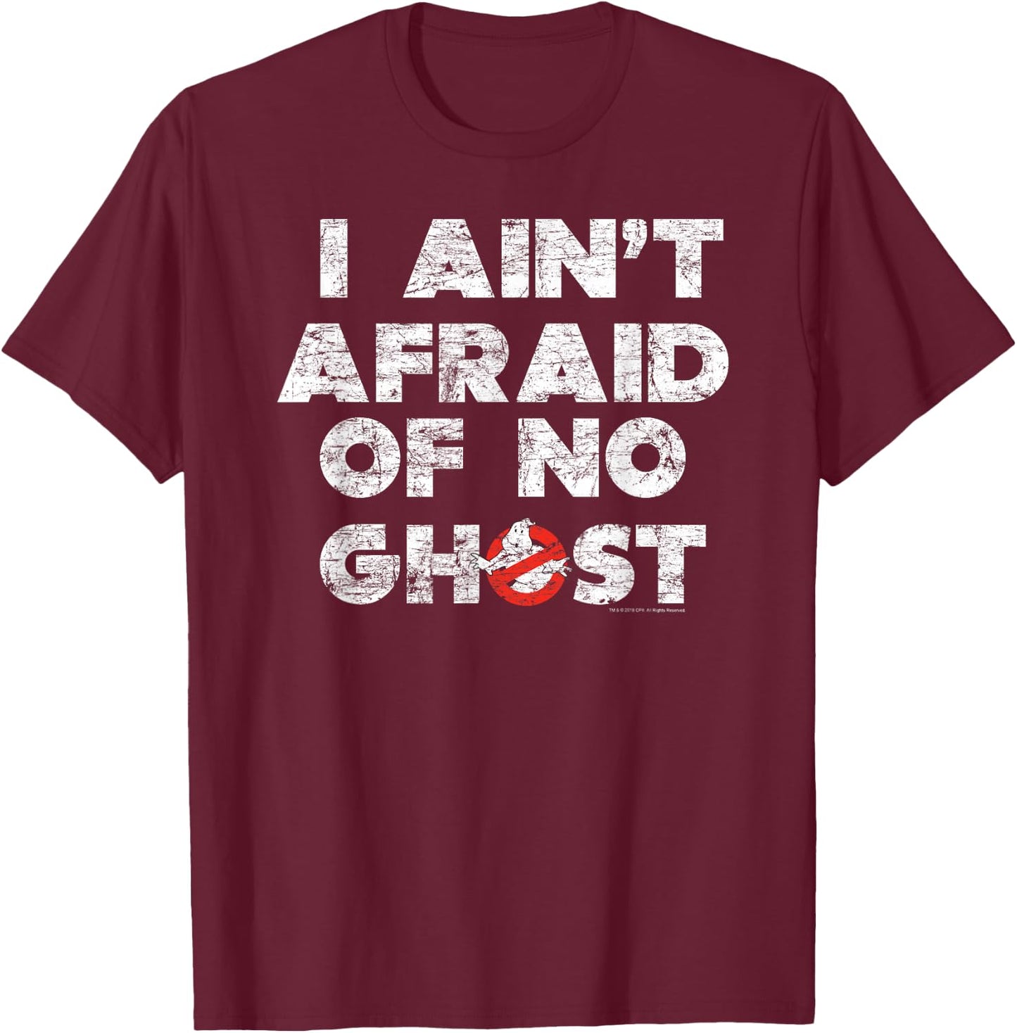 Ghostbusters I Ain't Afraid Distressed T-Shirt - T-Shirt | Maroon