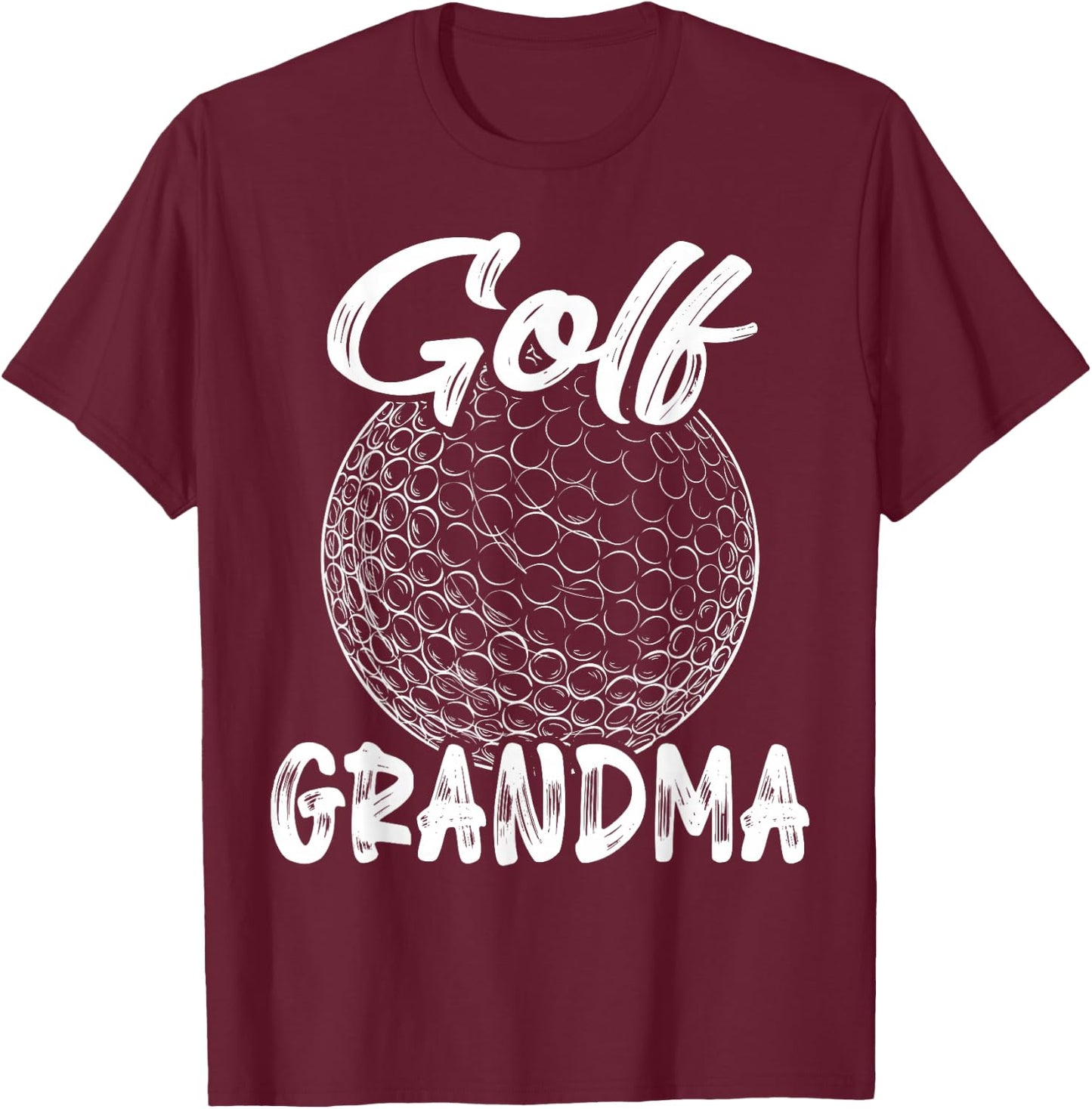 Golf Grandma Women Golfers Golf Ball Player Family Matching T-Shirt - T-Shirt | Maroon