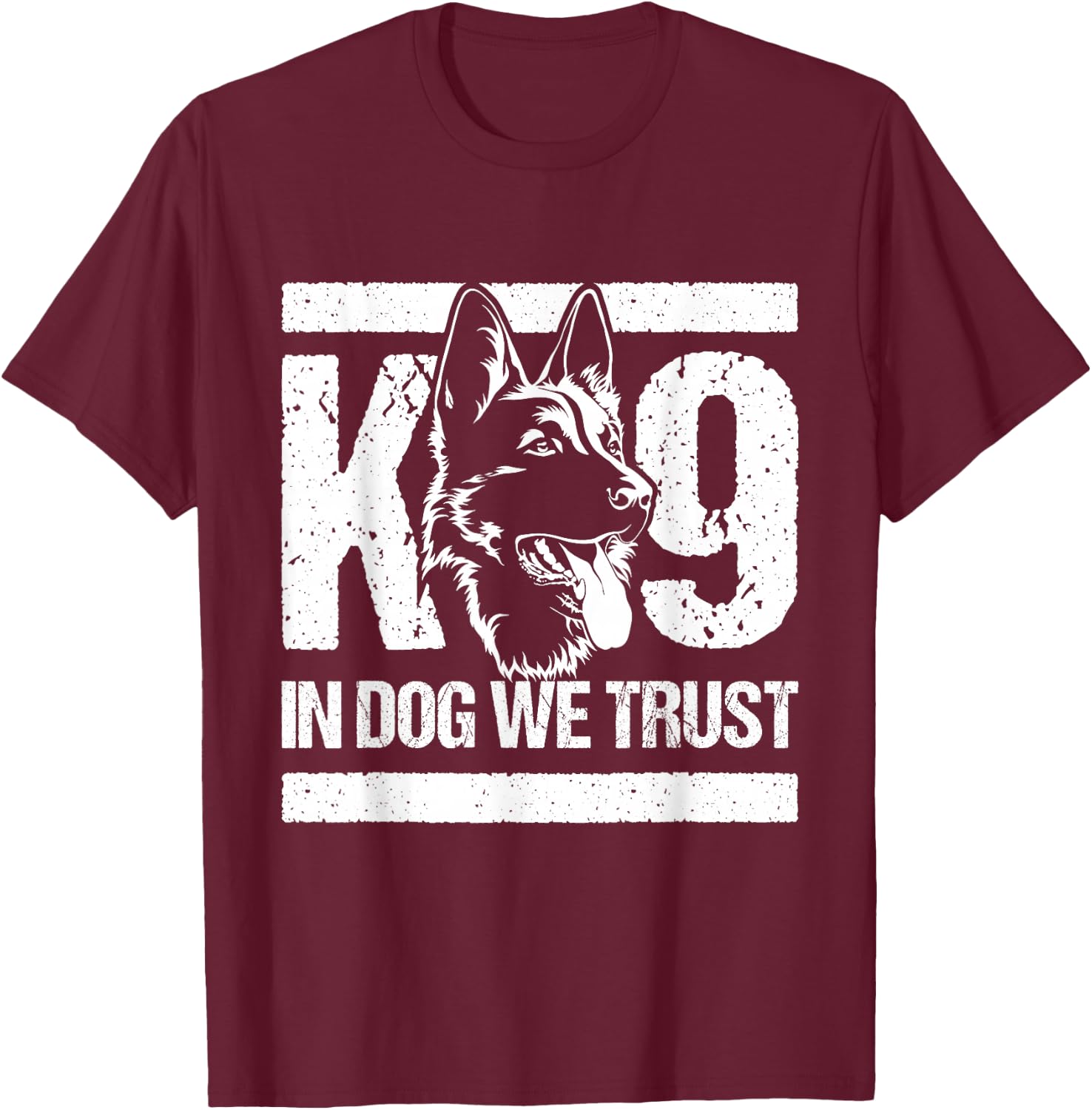 K-9 in Dogs We Trust - Blue Line K9 Dog Unit Police Officer T-Shirt - T-Shirt | Maroon