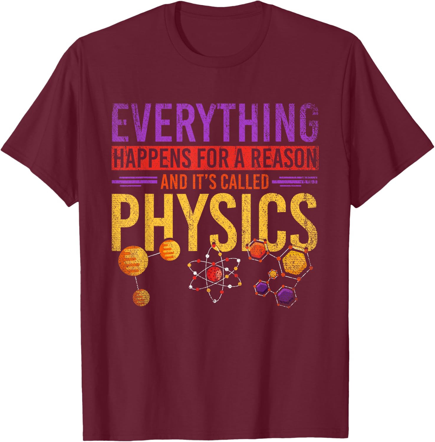 Science Nerd Gift Physics T-Shirt - T-Shirt | Maroon