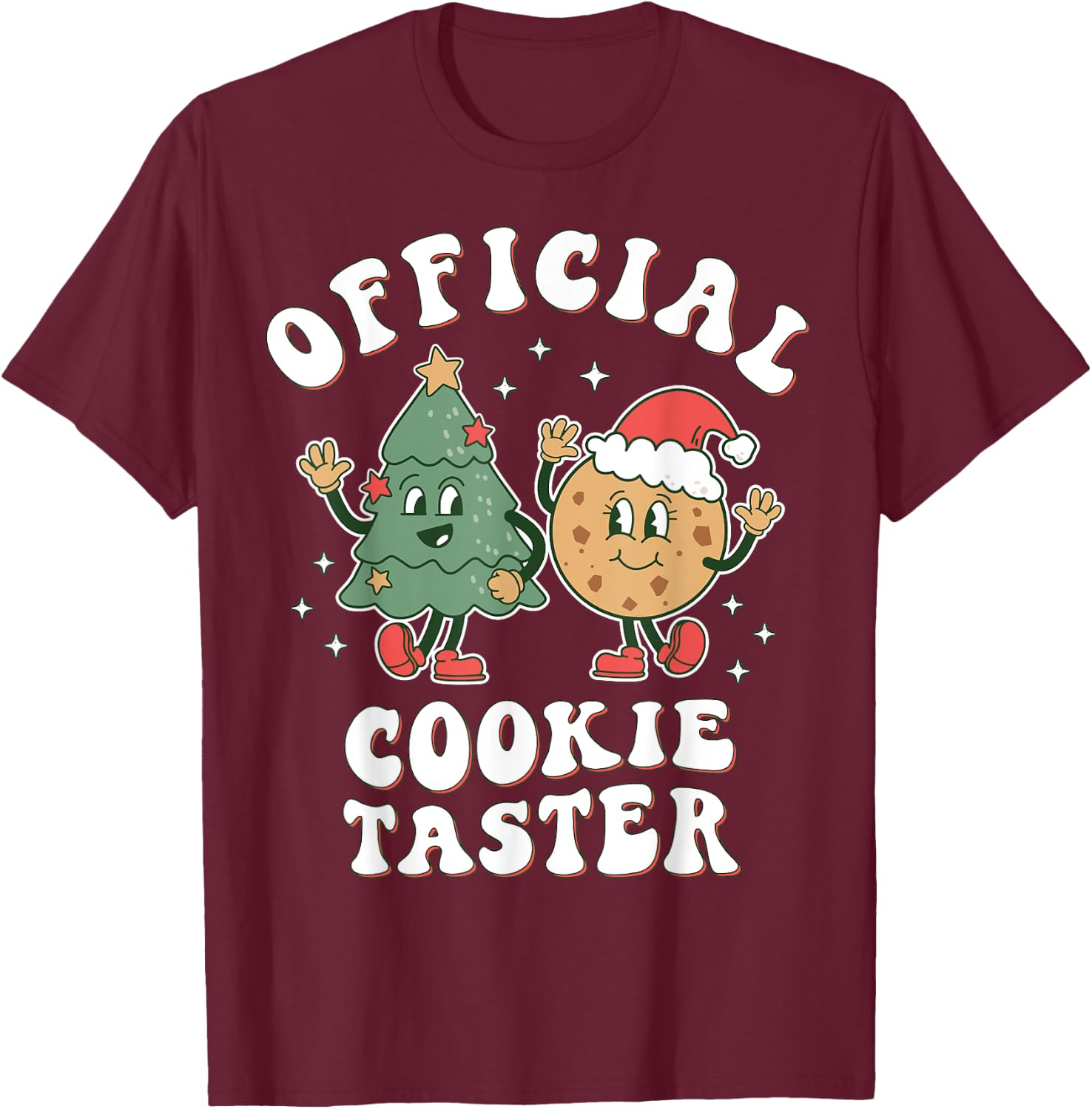 Official Cookie Taster | Christmas Cookie Taste Tester Baker T-Shirt - T-Shirt | Maroon
