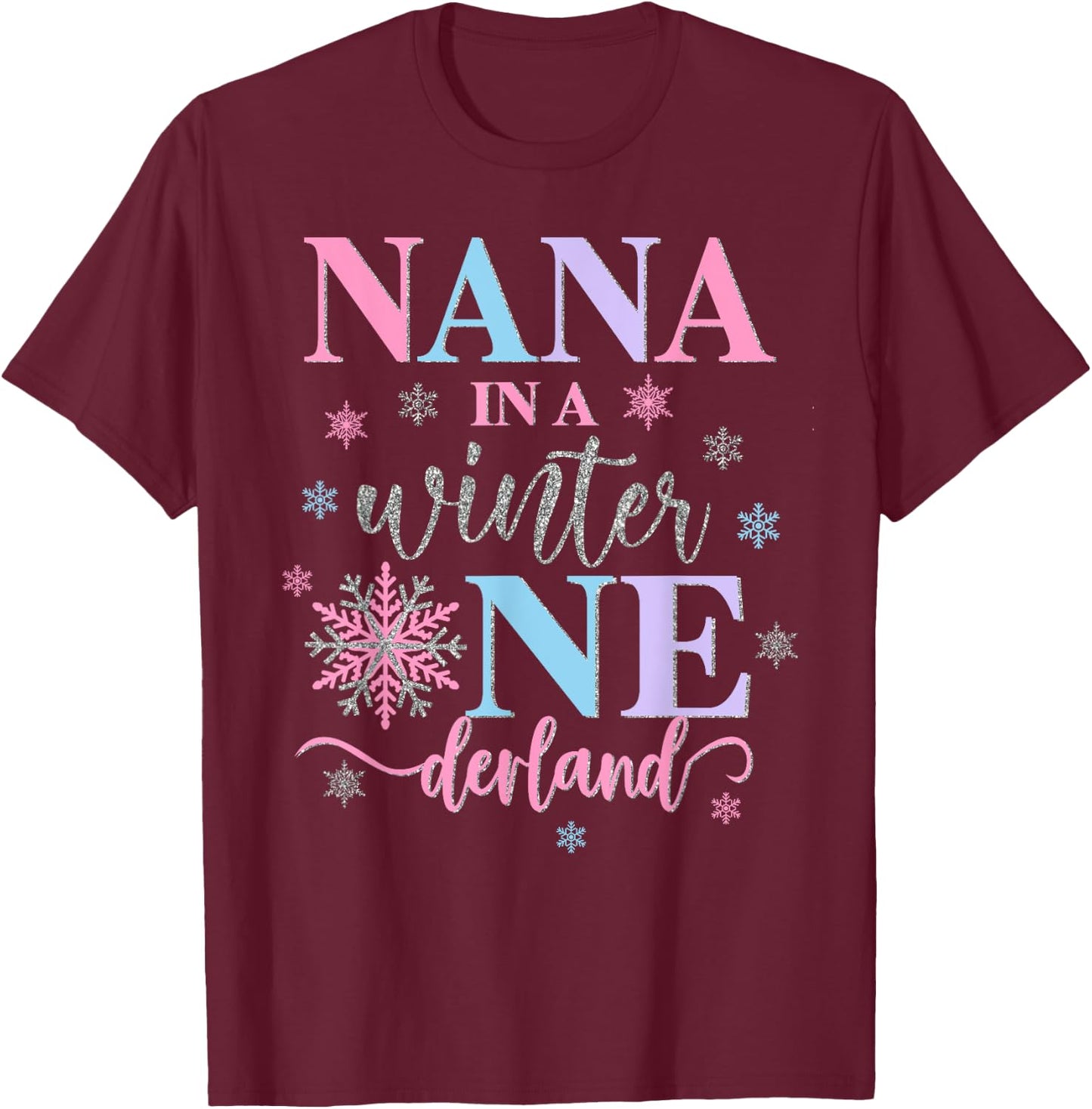 Nana in a Winter Onederland Birthday Girl Sweet Snowflake T-Shirt - T-Shirt | Maroon