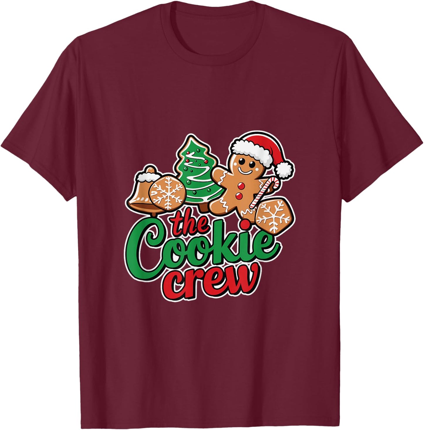 The Cookie Crew Gingerbread Christmas Family Holidays T-Shirt - T-Shirt | Maroon