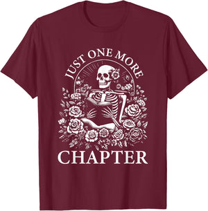 Just One More Chapter Reading Book Lover Bookworm Reader T-Shirt - T-Shirt | Maroon