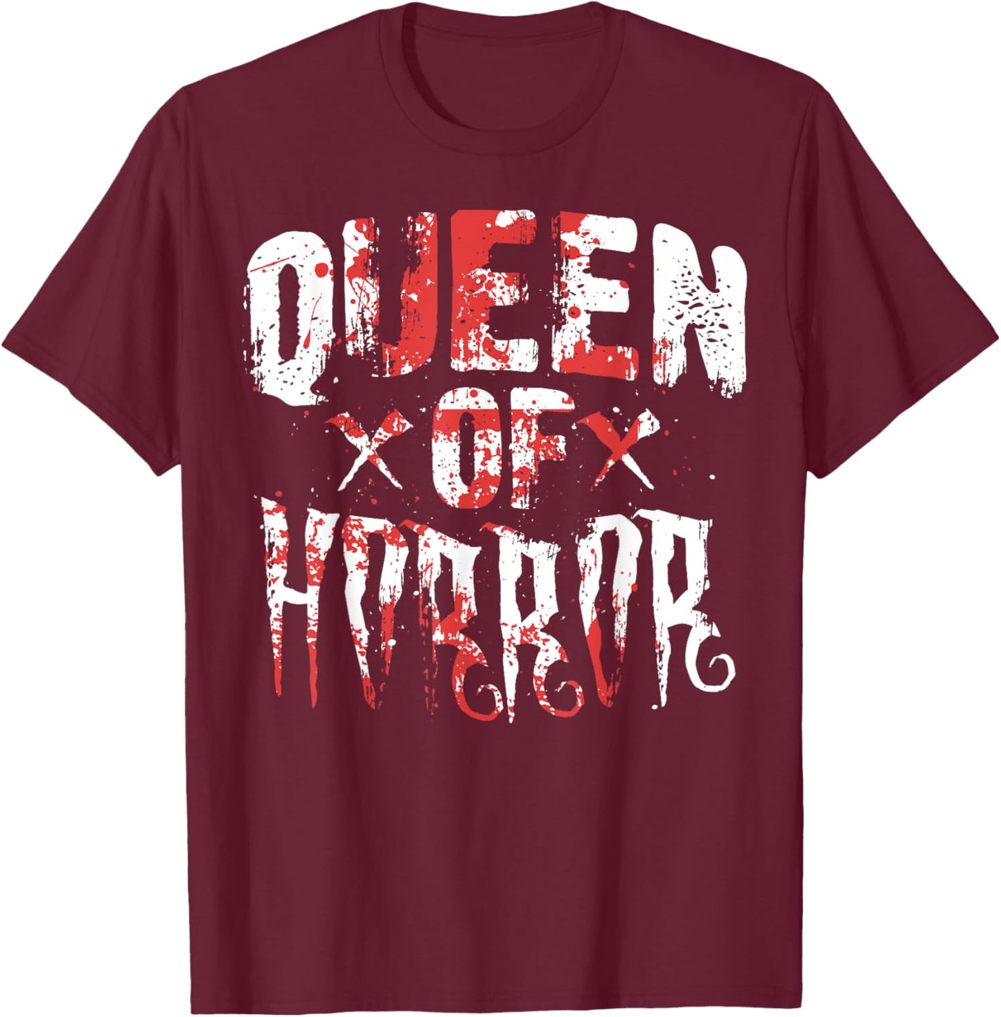 Funny Horror Movie Gift Scary Queen Of Horror Mother's Day T-Shirt - T-Shirt | Maroon