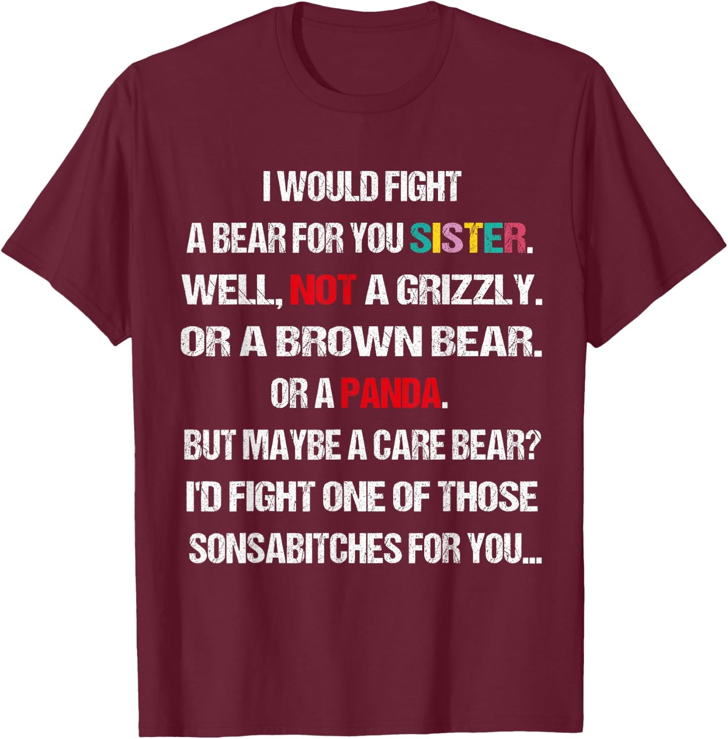 I Would Fight A Bear For You Sisters candle card cup T-Shirt - T-Shirt | Maroon