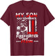 My Son has Your Back Proud Firefighter mom Mother's Day T-Shirt - T-Shirt | Maroon