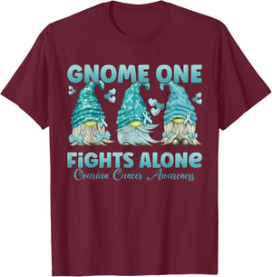 Gnome One Fights Alone Teal| Ovarian Cancer Awareness T-Shirt - T-Shirt | Maroon