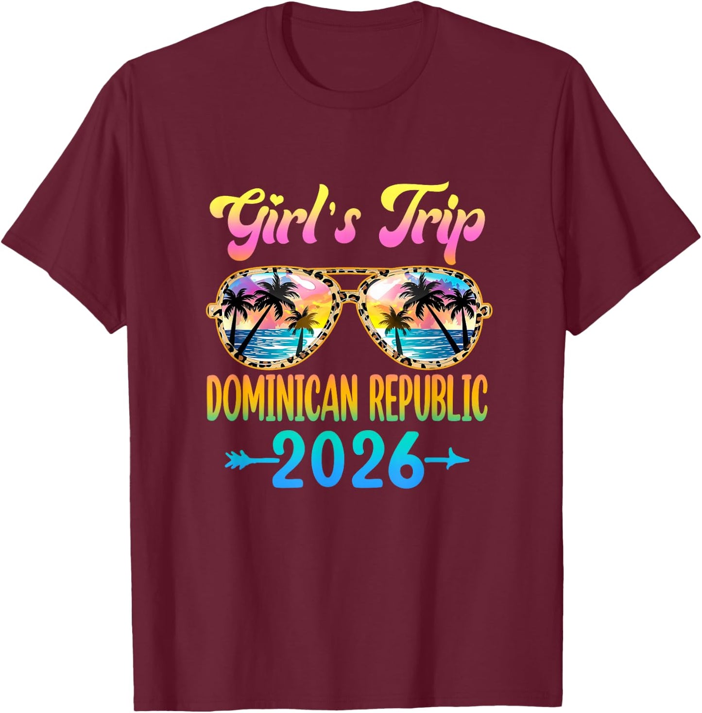 Girl's Trip Dominican Republic 2026 Summer Vacation T-Shirt - T-Shirt | Maroon