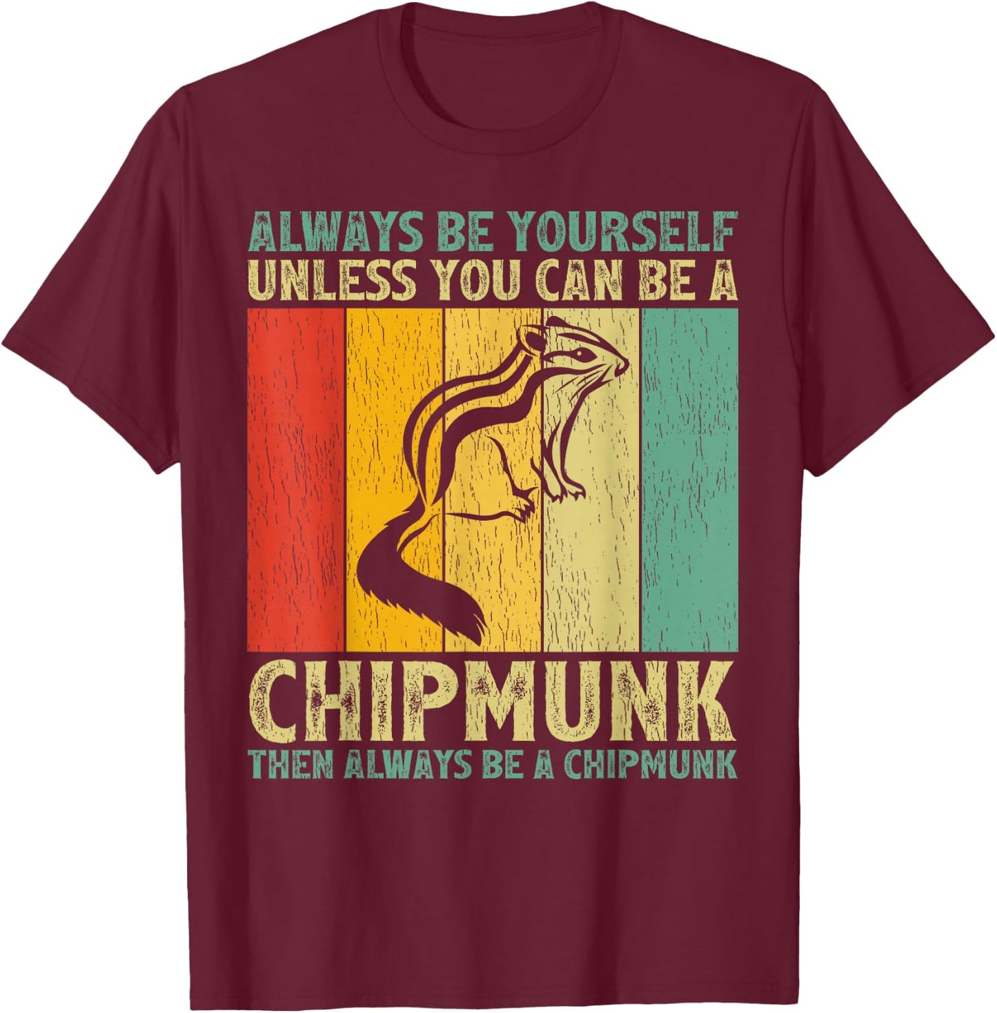 Cute Chipmunk Animal Lover Vintage Retro Chipmunk T-Shirt - T-Shirt | Maroon