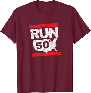 RUN 50 States Marathon Fanatic Runner Running Inspired T-Shirt - T-Shirt | Maroon