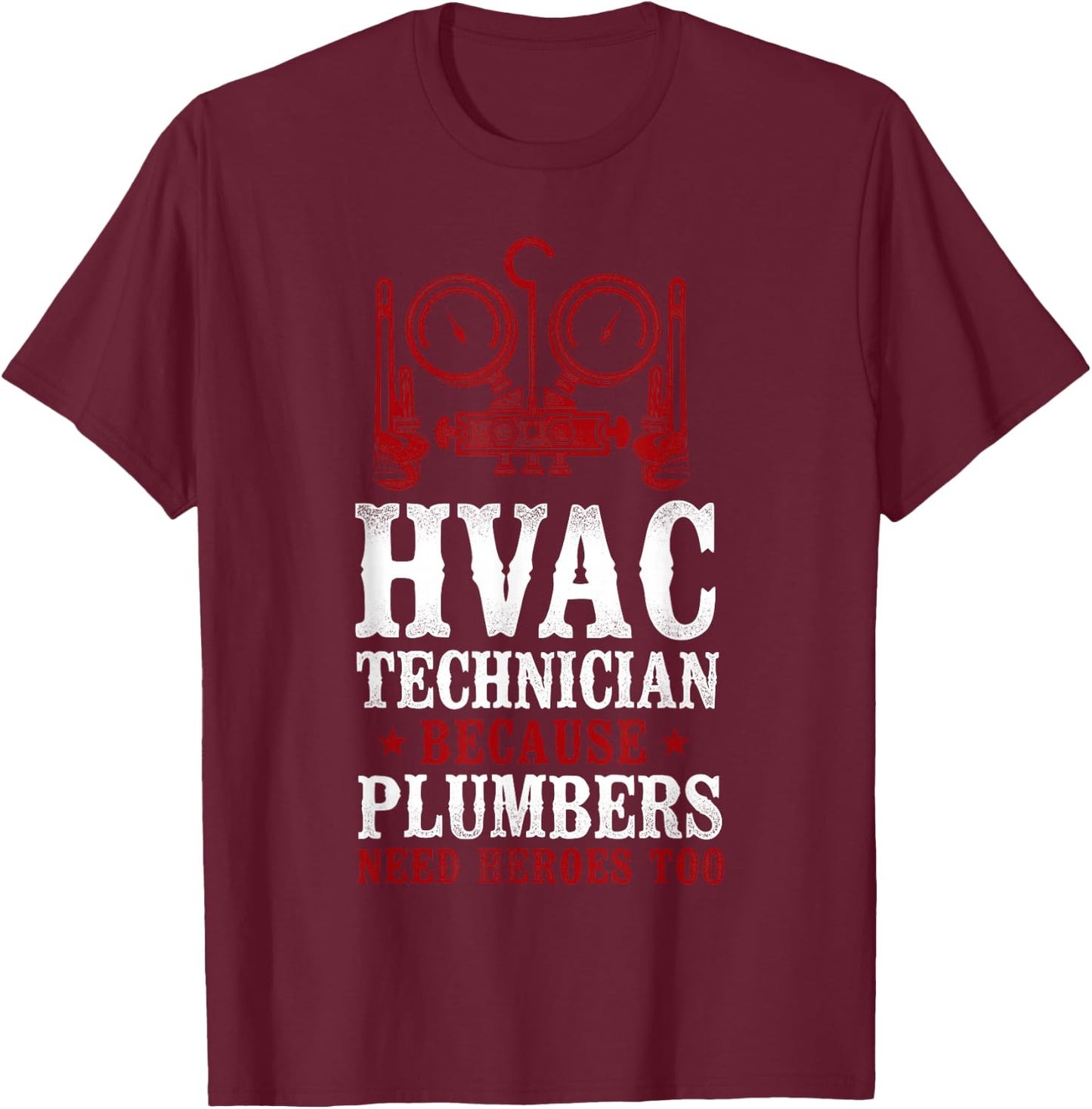 HVAC Technician Tech Vintage Hvac Technician Because T-Shirt - T-Shirt | Maroon
