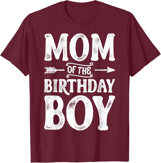 Mom of the Birthday Boy Funny Mother Mama Family Matching T-Shirt - T-Shirt | Maroon