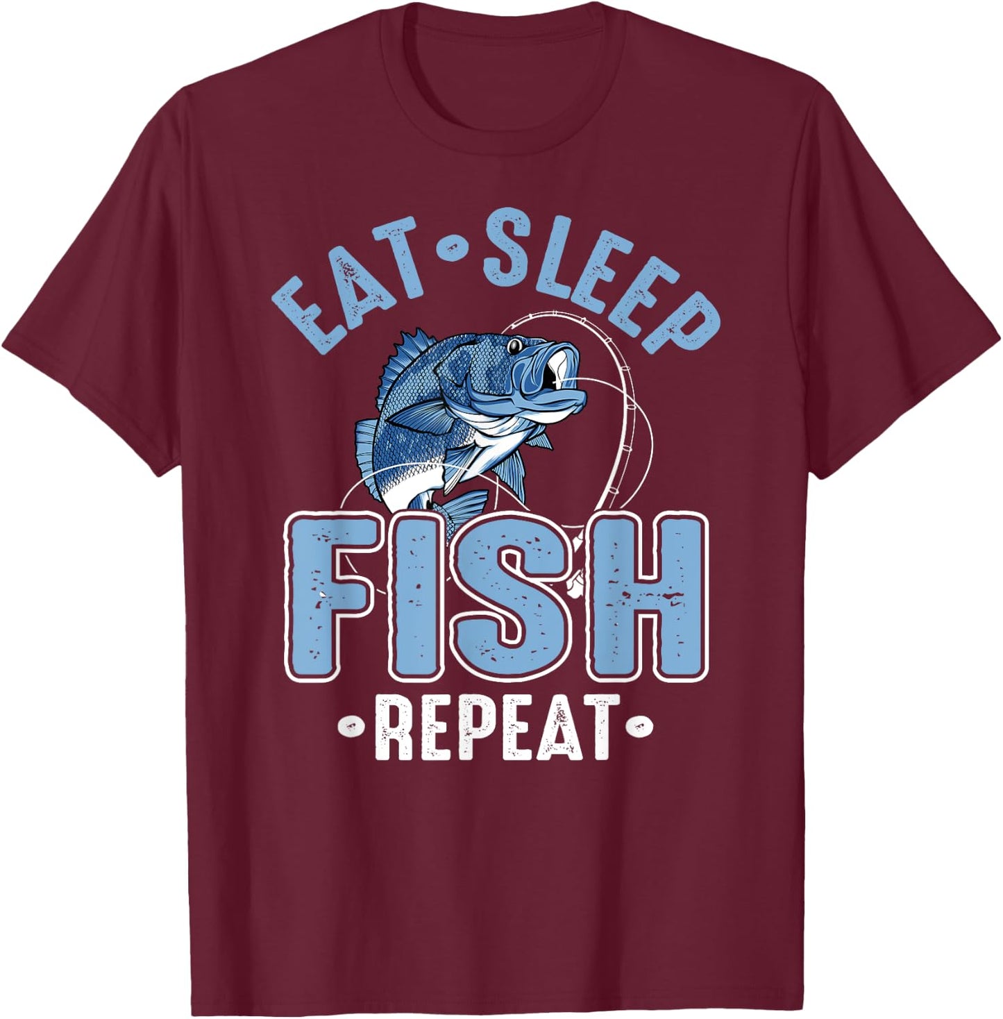 Eat Sleep Fish Repeat T-Shirt - T-Shirt | Maroon