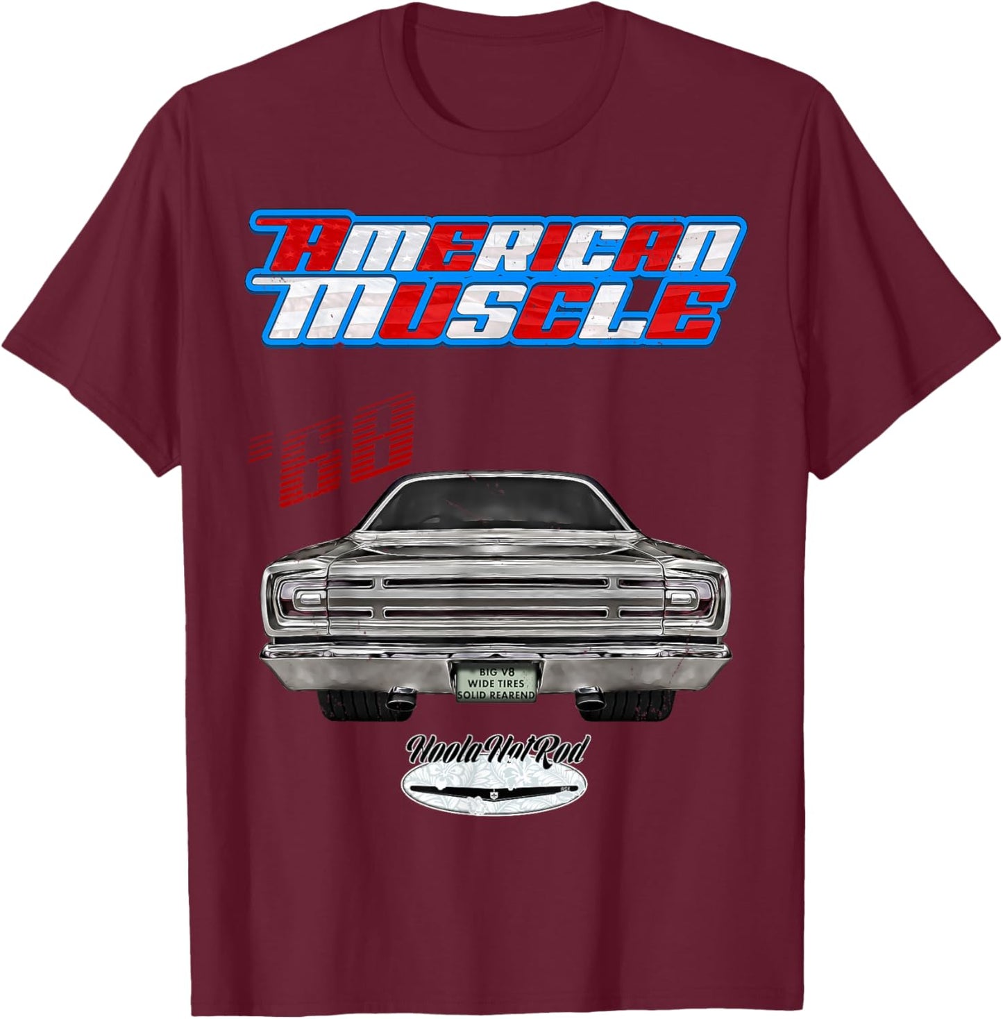 1968,GTX,Belvedere,Satellite,Hot Rod,Muscle Car,Drag Racing T-Shirt - T-Shirt | Maroon