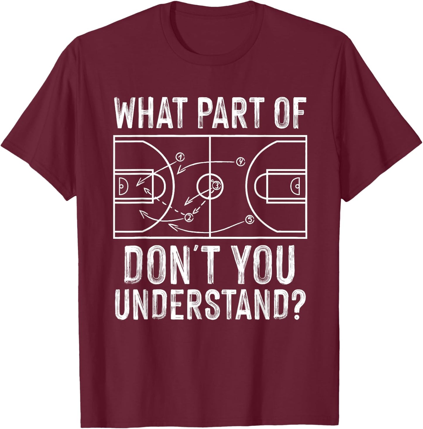 Funny Basketball Coach Design Men Women Ball Game Trainers Small T-Shirt - T-Shirt | Maroon