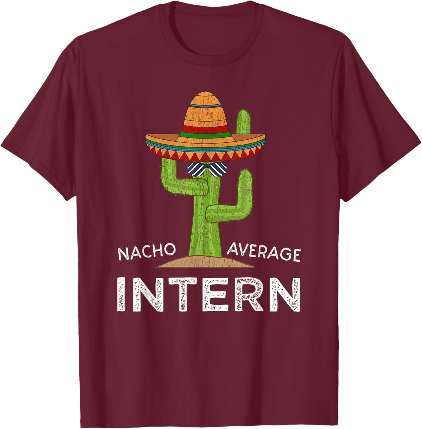 Funny Intern Internship T-Shirt - T-Shirt | Maroon