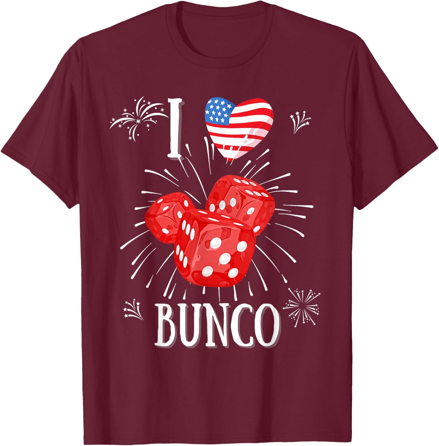 Fun Bunco Patriotic Fireworks 4th-July T-Shirt - T-Shirt | Maroon