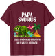 Papa Saurus Grandpasaurus Grandpa Dinosaur Men Matching T-Shirt - T-Shirt | Maroon