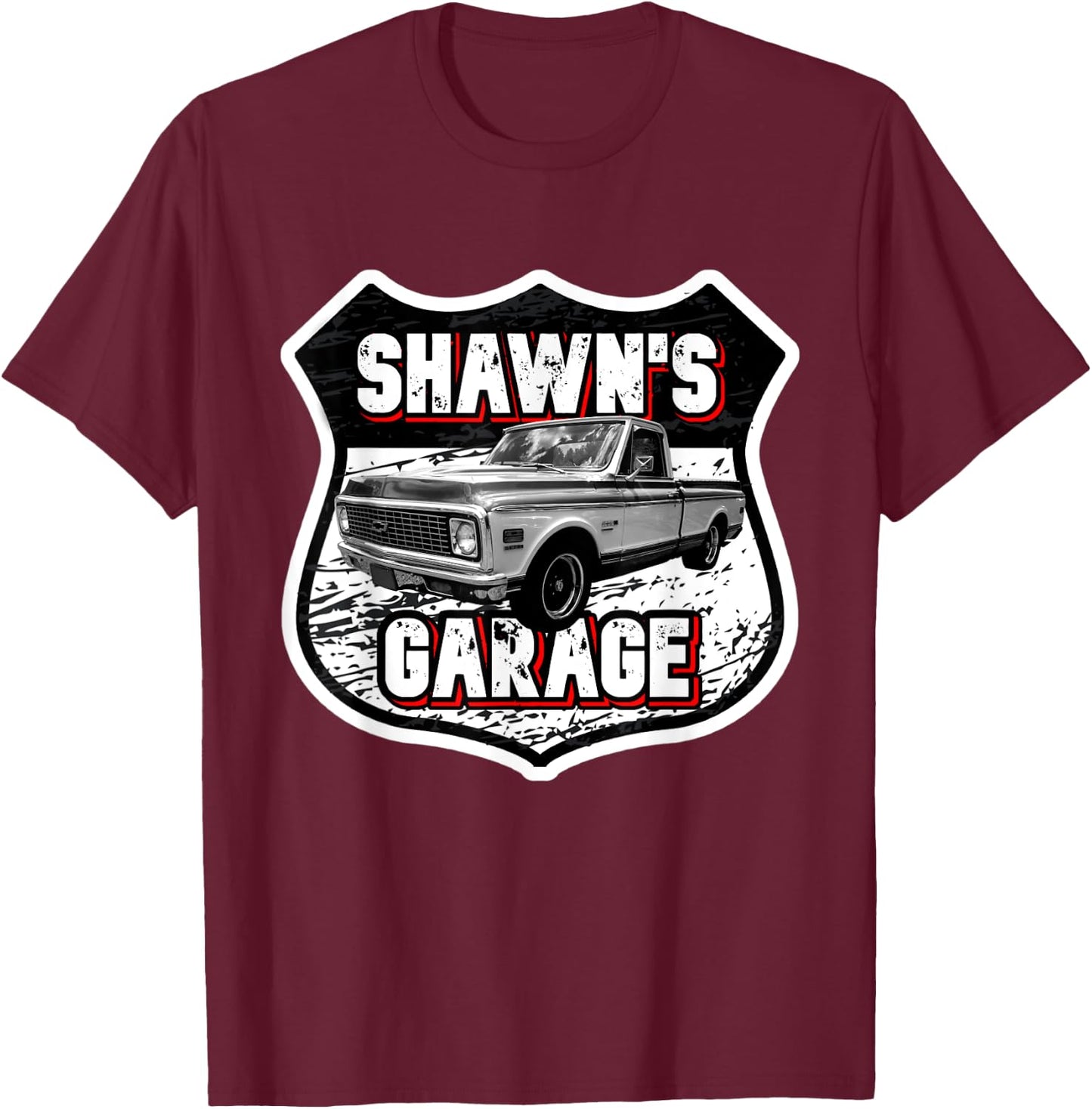 Shawn's Garage Classic Car Truck Custom Shawn Shawns Garage T-Shirt - T-Shirt | Maroon